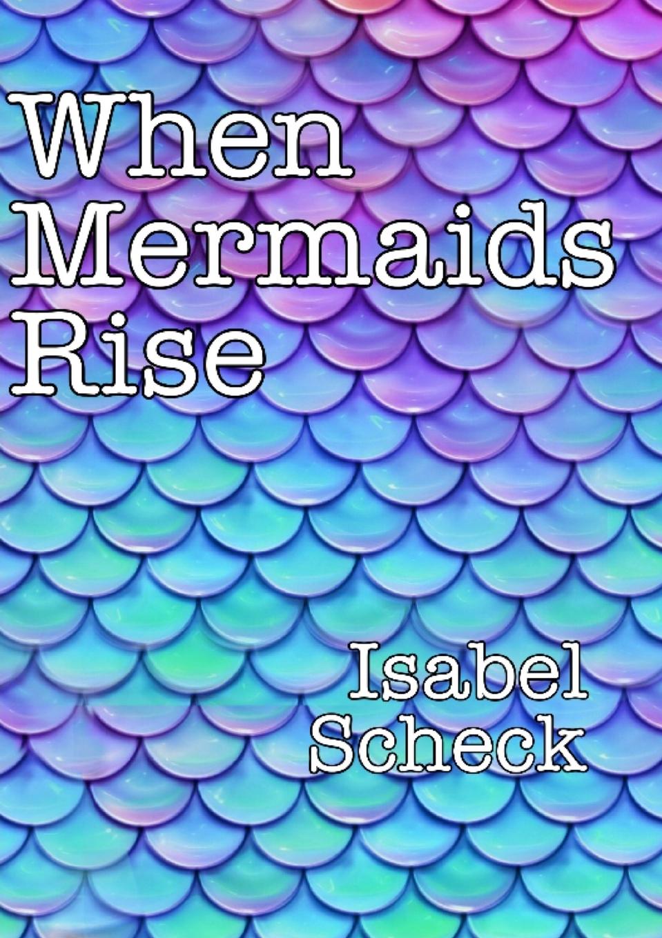Vorderes Coverbild When Mermaids Rise