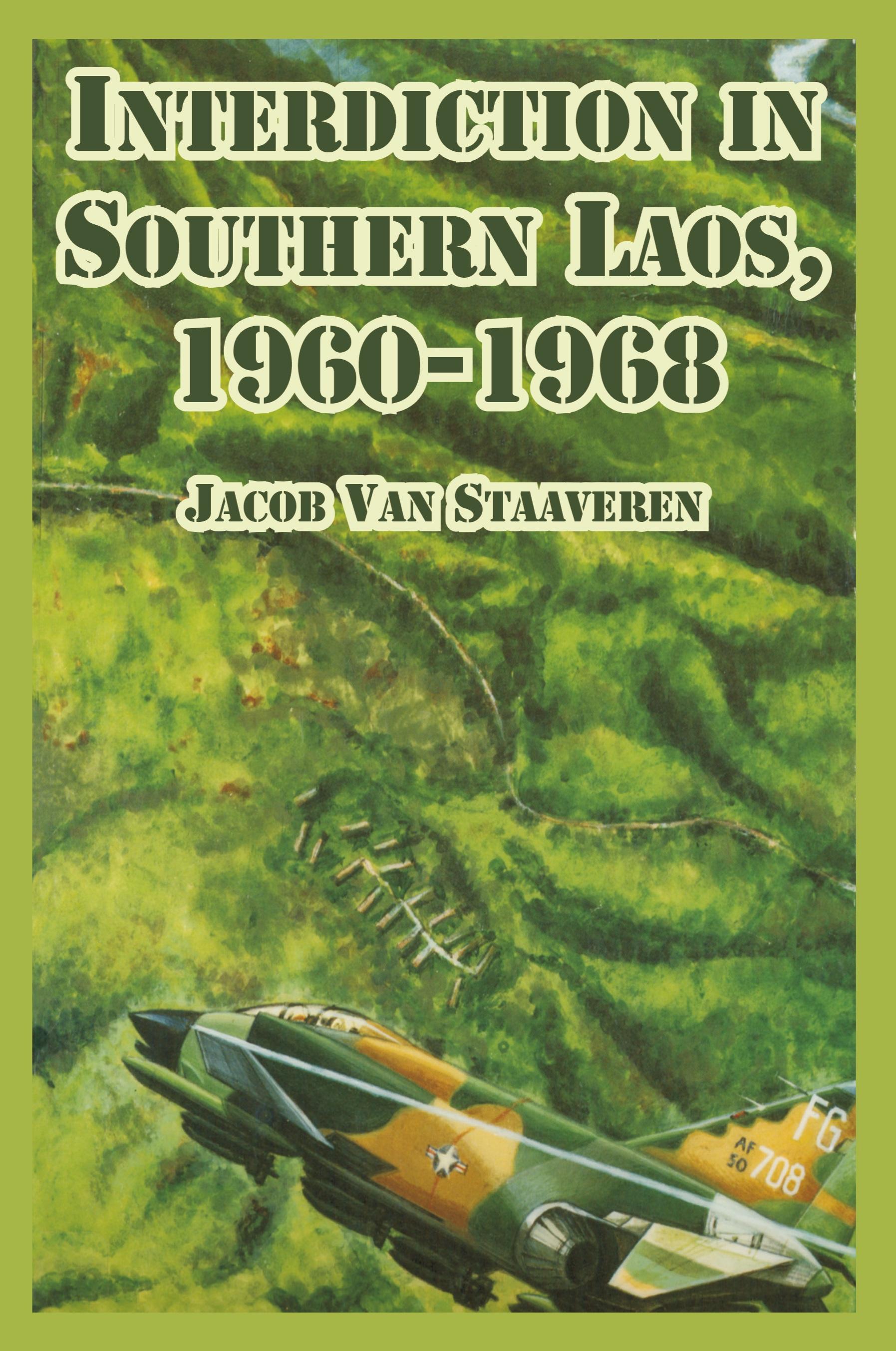 Vorderes Coverbild Interdiction in Southern Laos, 1960-1968