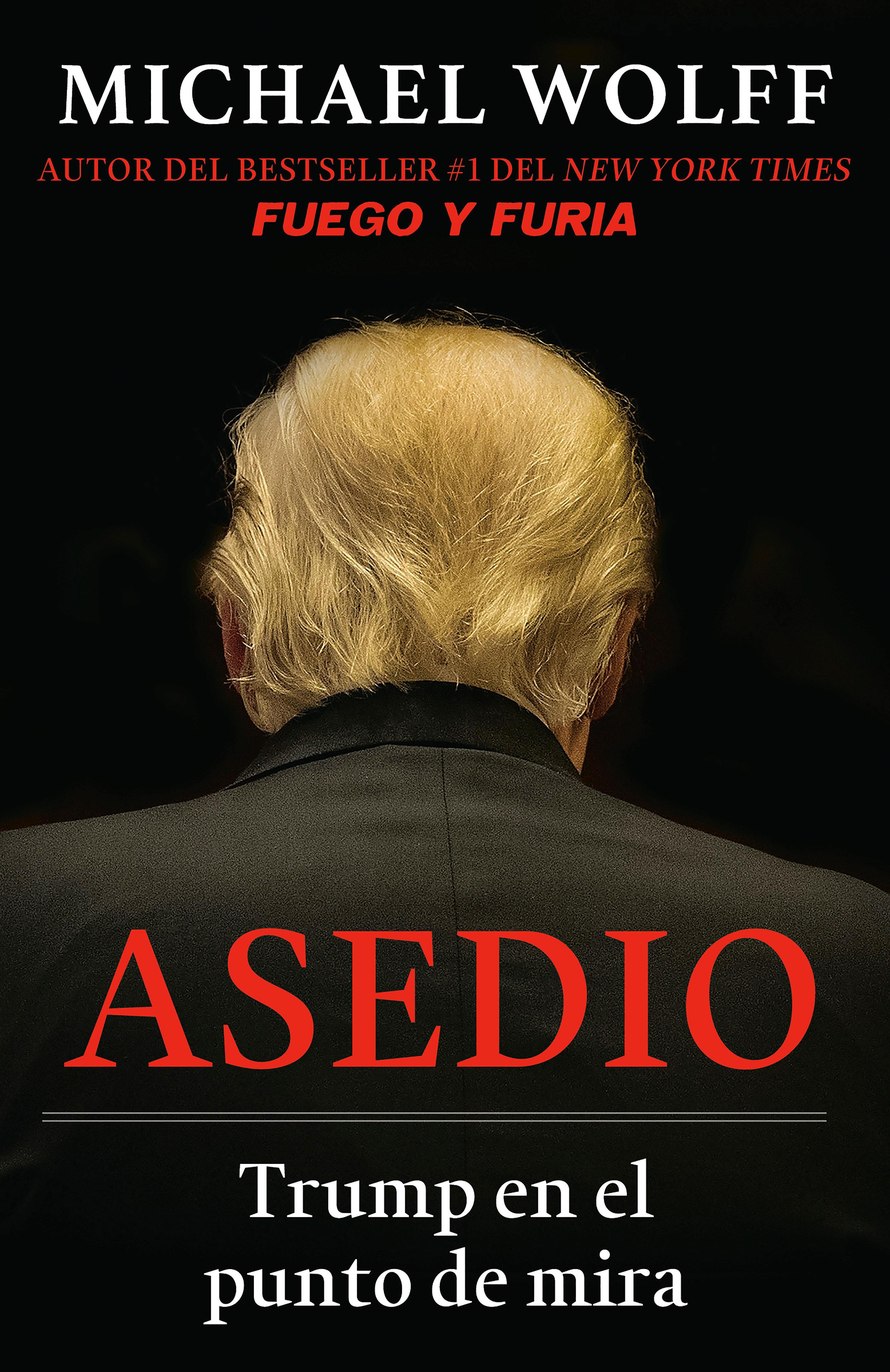 Vorderes Coverbild Asedio: Trump En El Punto de Mira / Siege: Trump Under Fire