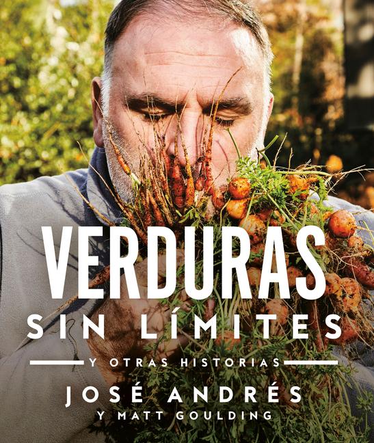 Vorderes Coverbild Verduras Sin Límites / Vegetables Unleashed: Y Otras Historias