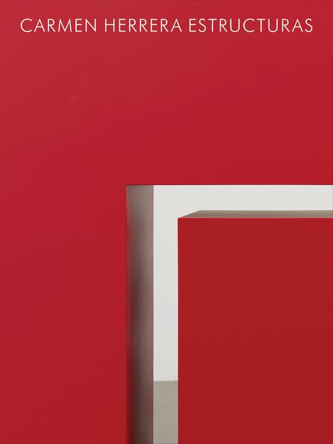 Vorderes Coverbild Carmen Herrera: Estructuras