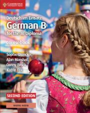 Vorderes Coverbild Deutsch Im Einsatz Coursebook with Cambridge Elevate Edition: German B for the IB Diploma