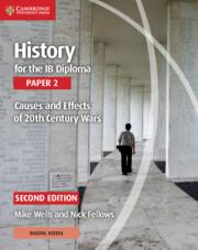 Vorderes Coverbild History for the IB Diploma Paper 2 Causes and Effects of 20th Century Wars with Digital Access (2 Years)