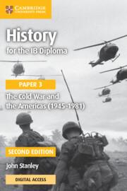 Vorderes Coverbild History for the IB Diploma Paper 3 the Cold War and the Americas (1945-1981) with Digital Access (2 Years)