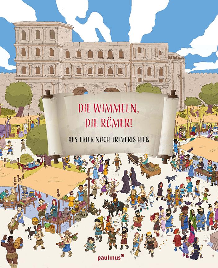 Vorderes Coverbild Die wimmeln, die Römer!
