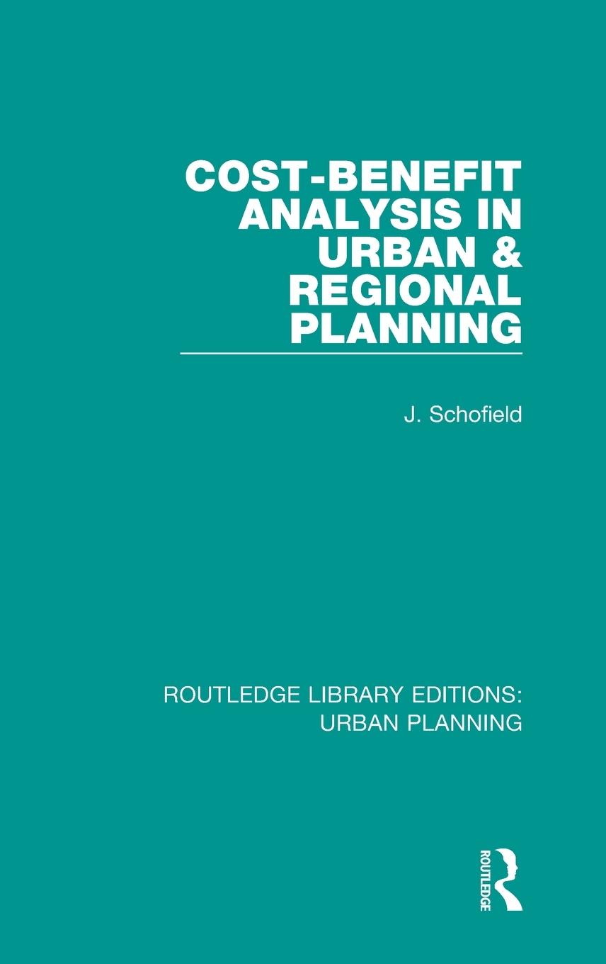 Vorderes Coverbild Cost-Benefit Analysis in Urban & Regional Planning