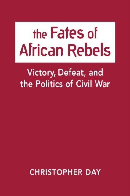 Vorderes Coverbild The Fates of African Rebels