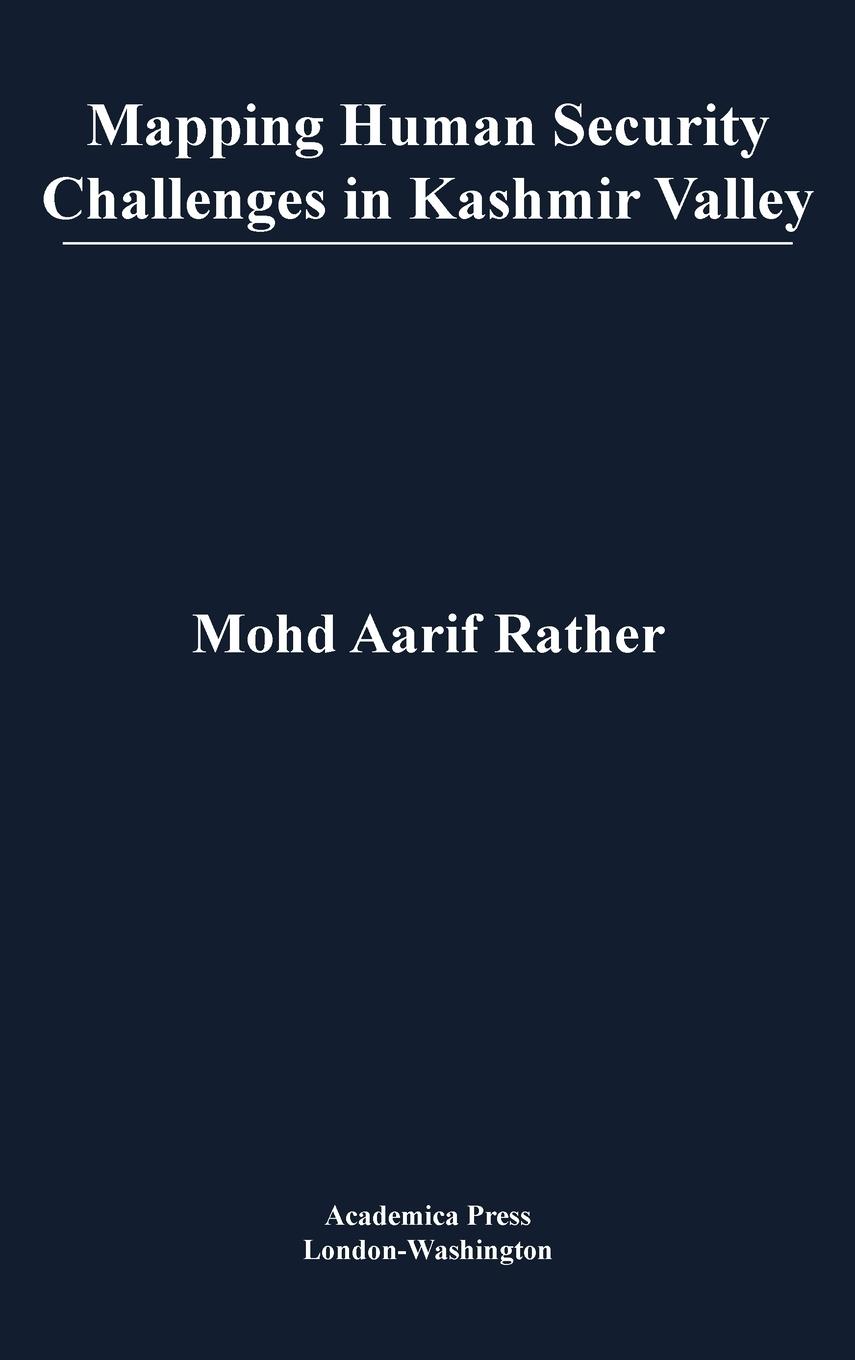 Vorderes Coverbild Mapping human security challenges in Kashmir Valley