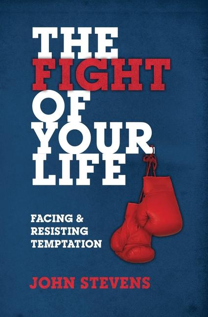 Vorderes Coverbild The Fight of Your Life