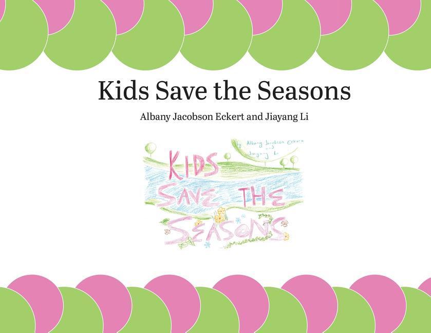 Vorderes Coverbild Kids Save the Seasons