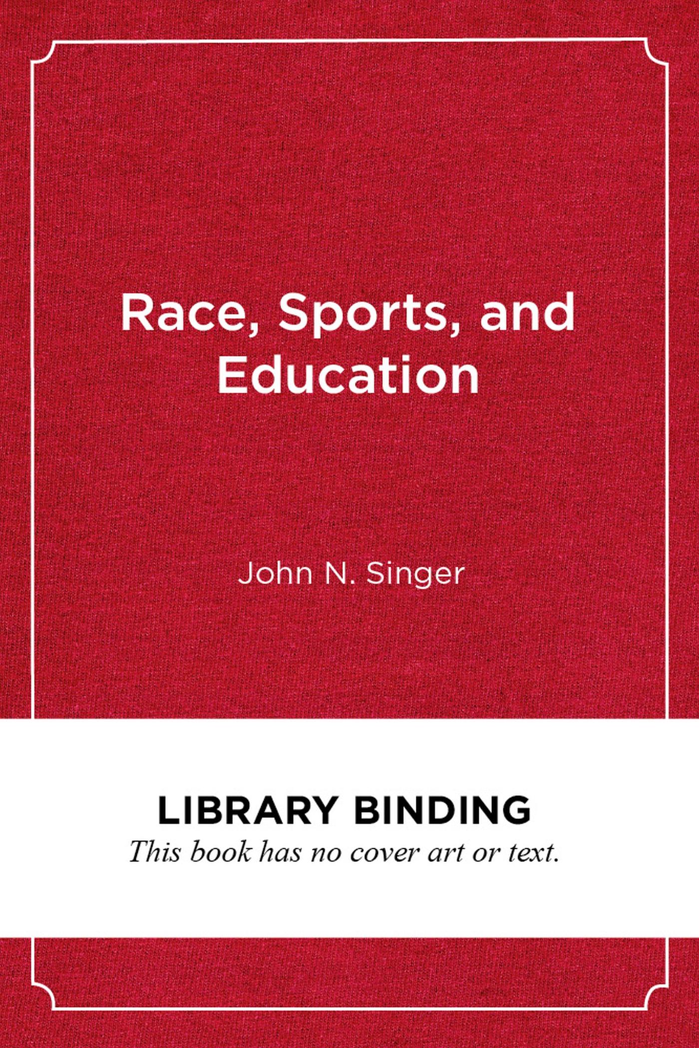 Vorderes Coverbild Race, Sports, and Education