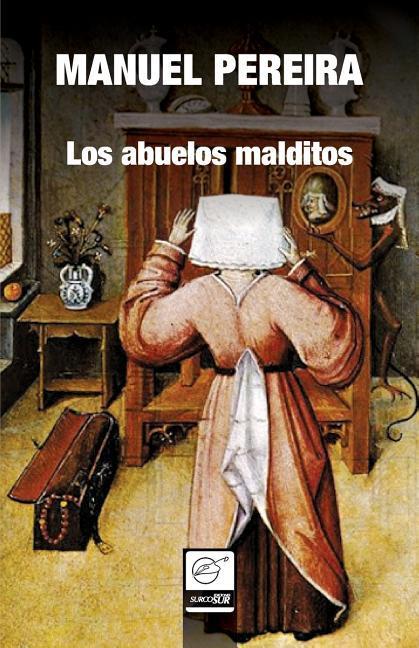 Vorderes Coverbild Los abuelos malditos