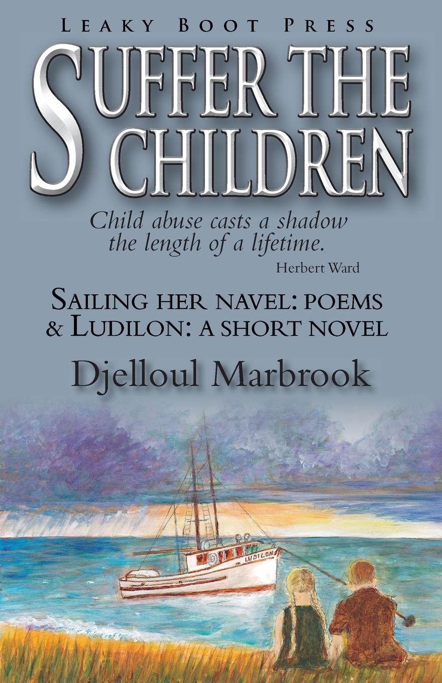 Vorderes Coverbild Suffer the Children-Sailing Her Navel