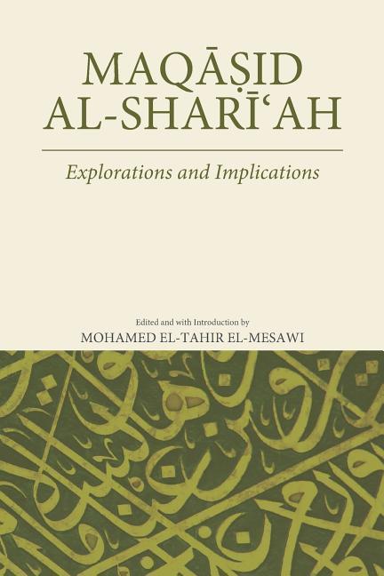 Vorderes Coverbild Maqasid Al-Shariah: Explorations and Implications