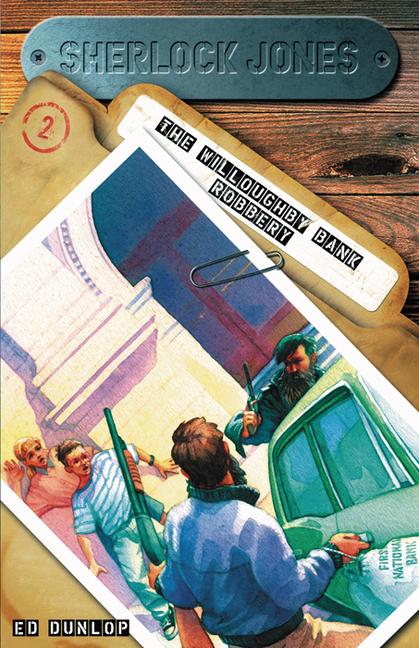 Vorderes Coverbild Sherlock Jones: The Willoughby Bank Robbery