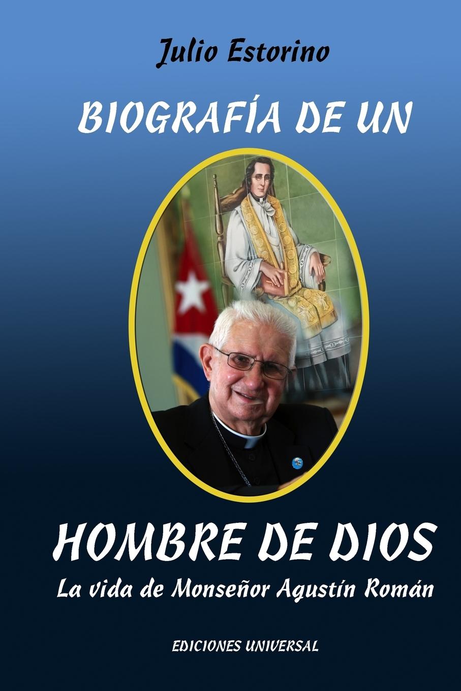 Vorderes Coverbild BIOGRAFÍA DE UN HOMBRE DE DIOS