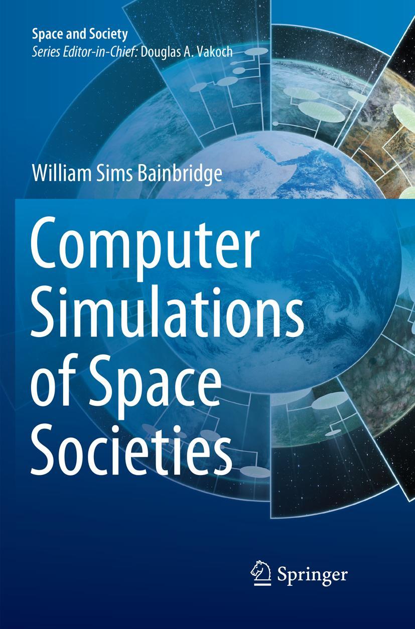 Vorderes Coverbild Computer Simulations of Space Societies