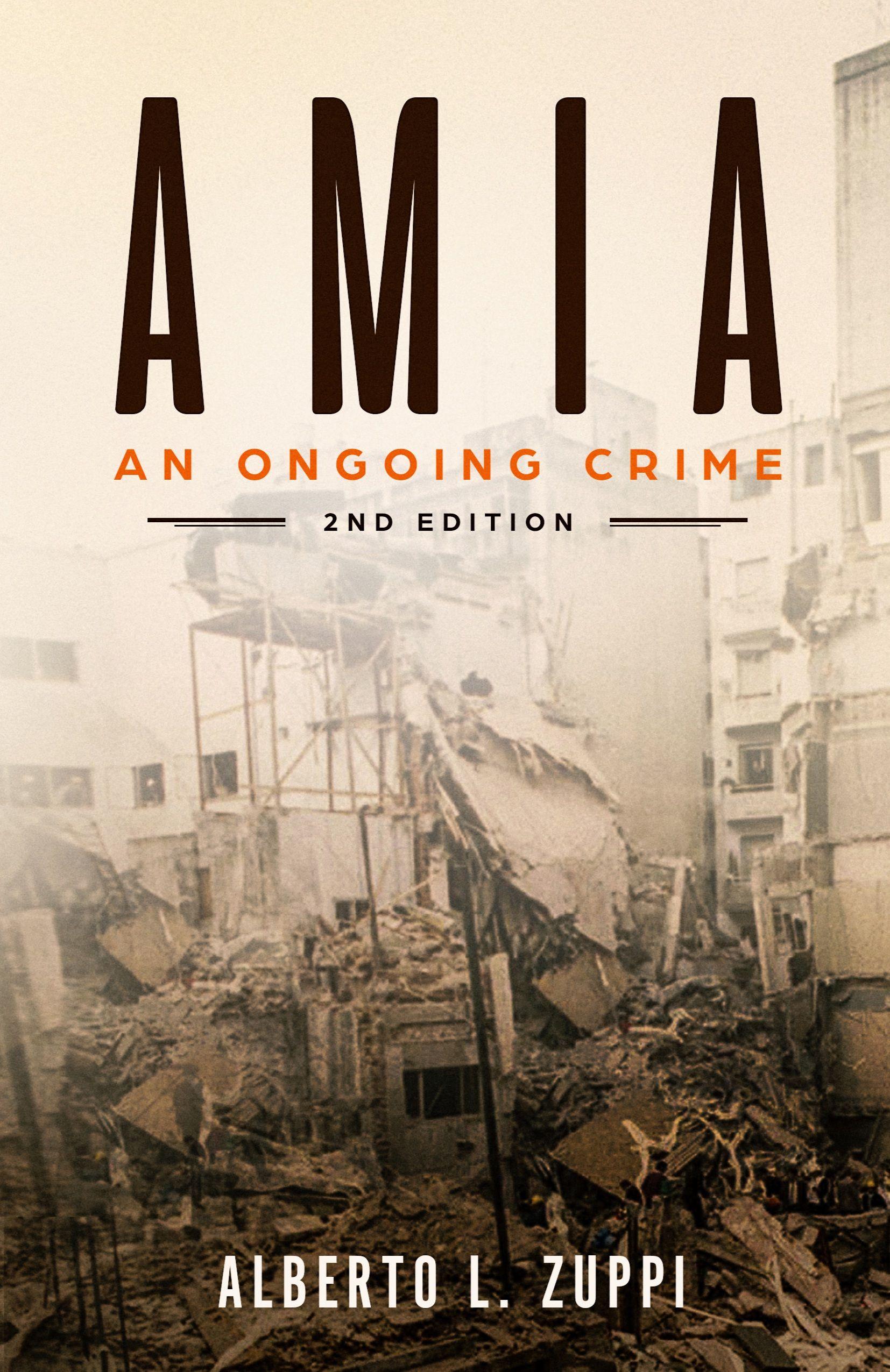 Vorderes Coverbild AMIA - An Ongoing Crime