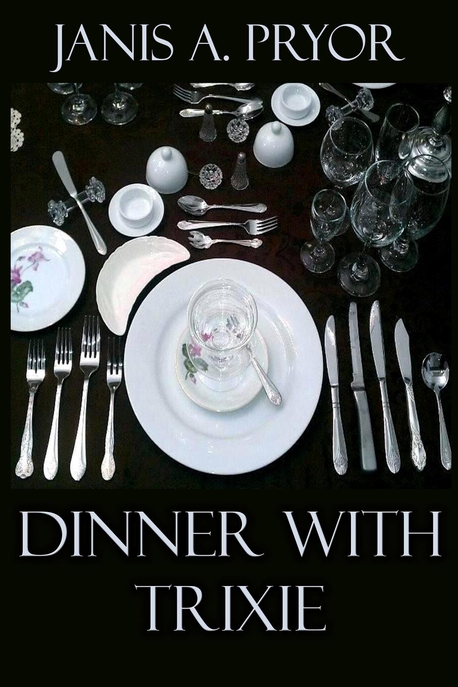 Vorderes Coverbild Dinner with Trixie