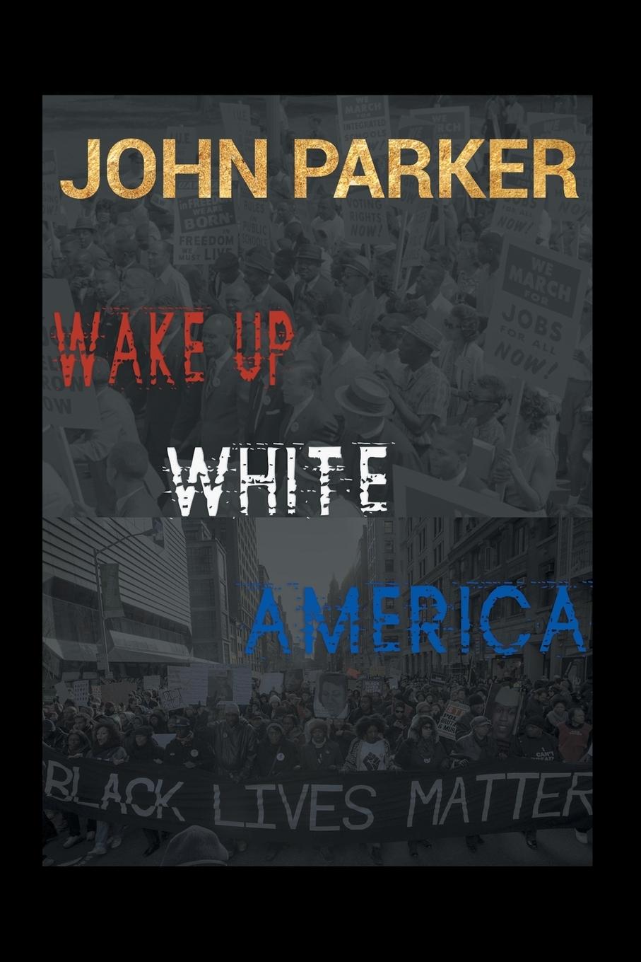 Vorderes Coverbild Wake Up, White America
