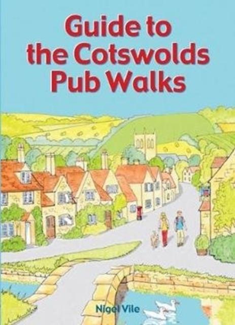Vorderes Coverbild Guide to the Cotswolds Pub Walks