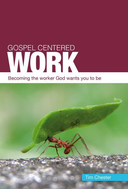 Vorderes Coverbild Gospel Centered Work