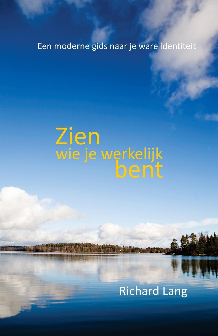 Vorderes Coverbild Zien wie je werkelijk bent