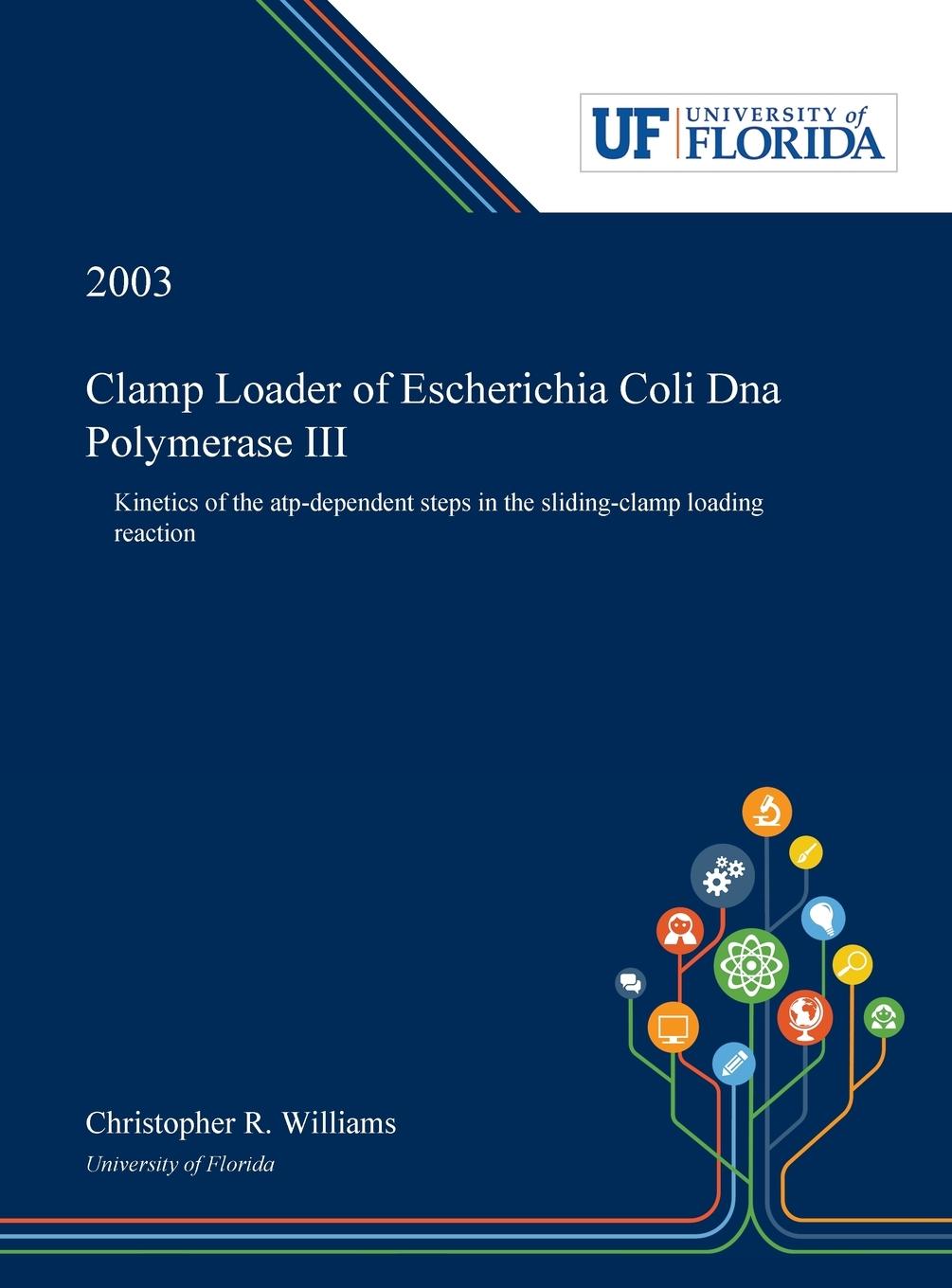 Vorderes Coverbild Clamp Loader of Escherichia Coli Dna Polymerase III