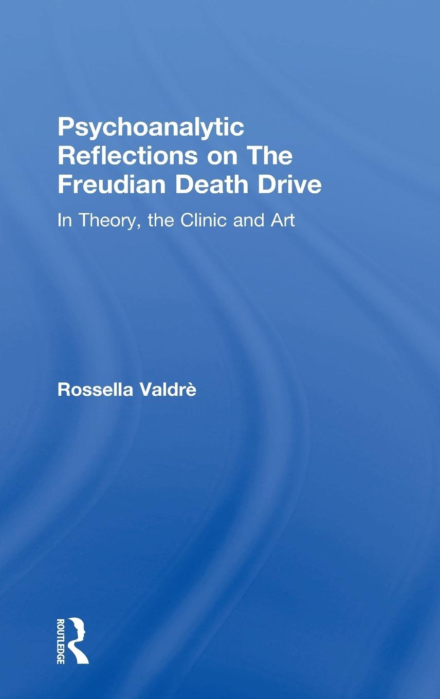 Vorderes Coverbild Psychoanalytic Reflections on The Freudian Death Drive