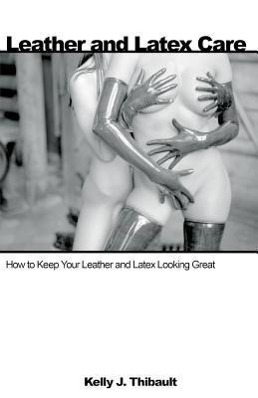 Vorderes Coverbild Leather & Latex Care