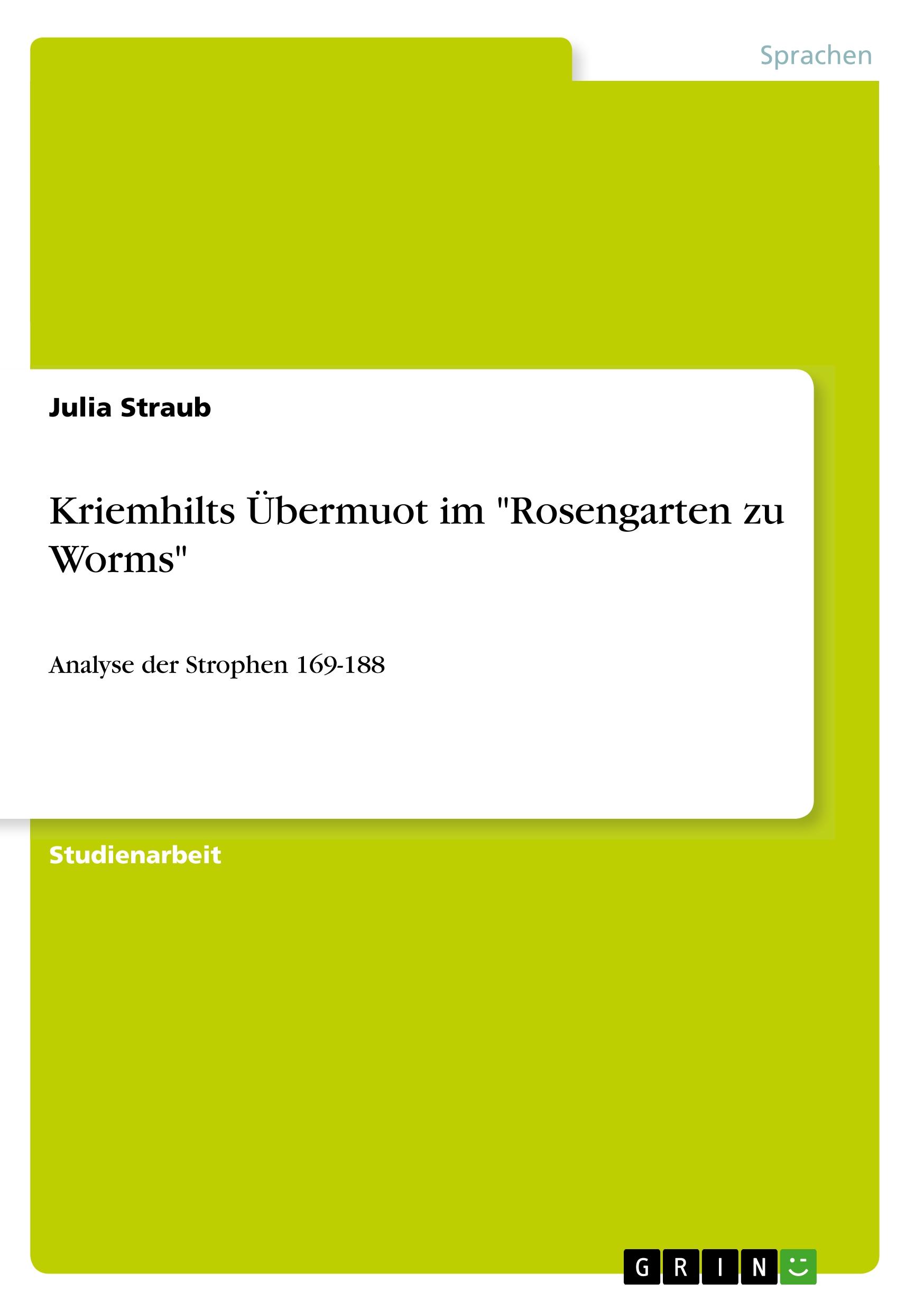 Vorderes Coverbild Kriemhilts Übermuot im "Rosengarten zu Worms"