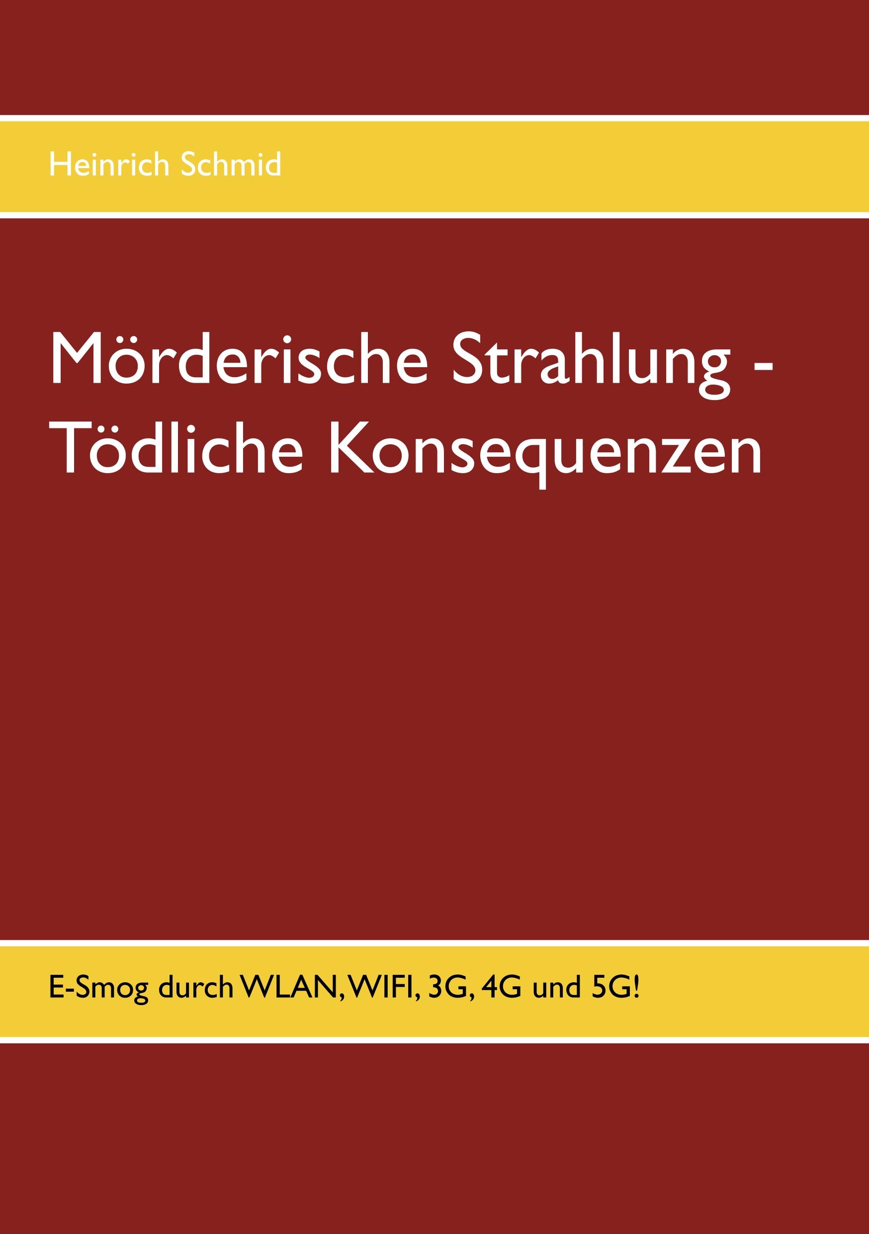 Vorderes Coverbild Mörderische Strahlung - Tödliche Konsequenzen