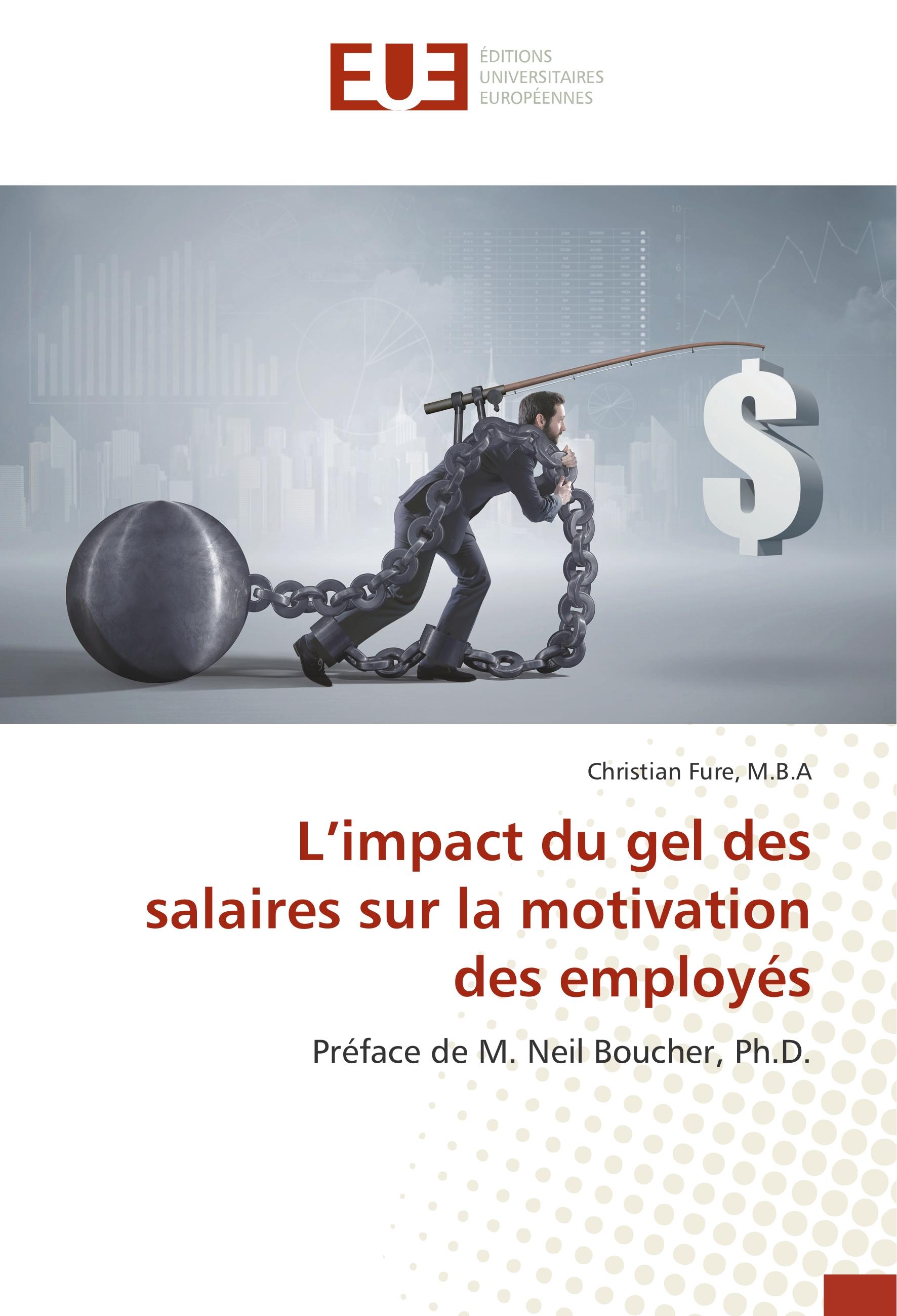 Vorderes Coverbild L¿impact du gel des salaires sur la motivation des employés