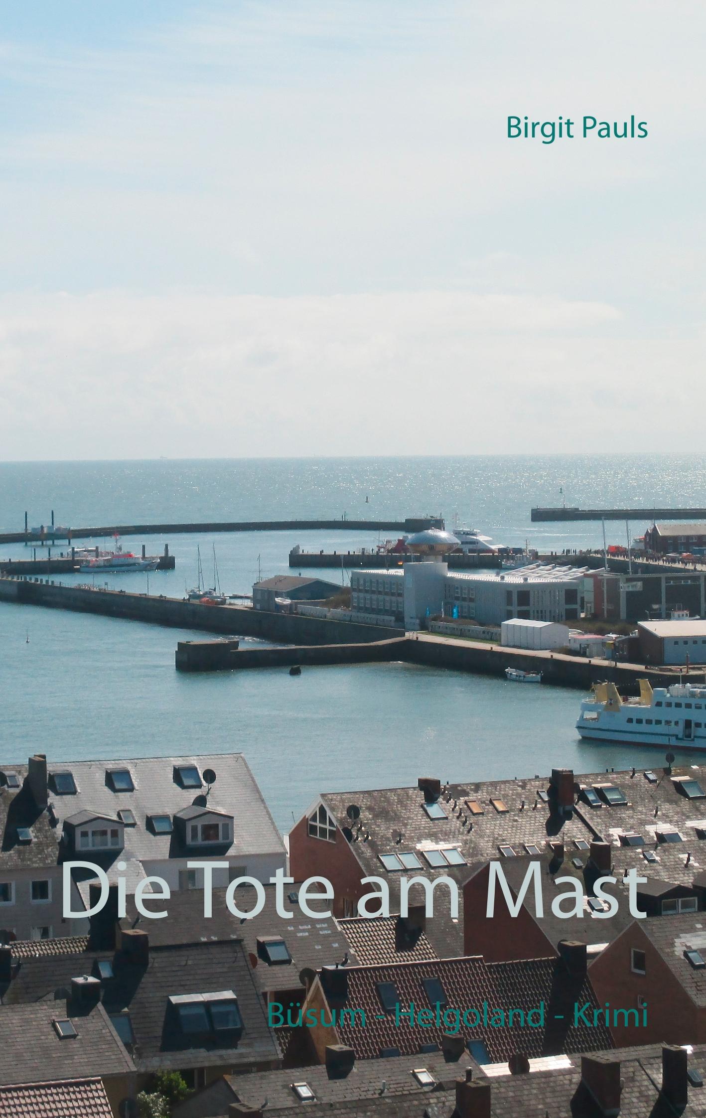 Vorderes Coverbild Die Tote am Mast