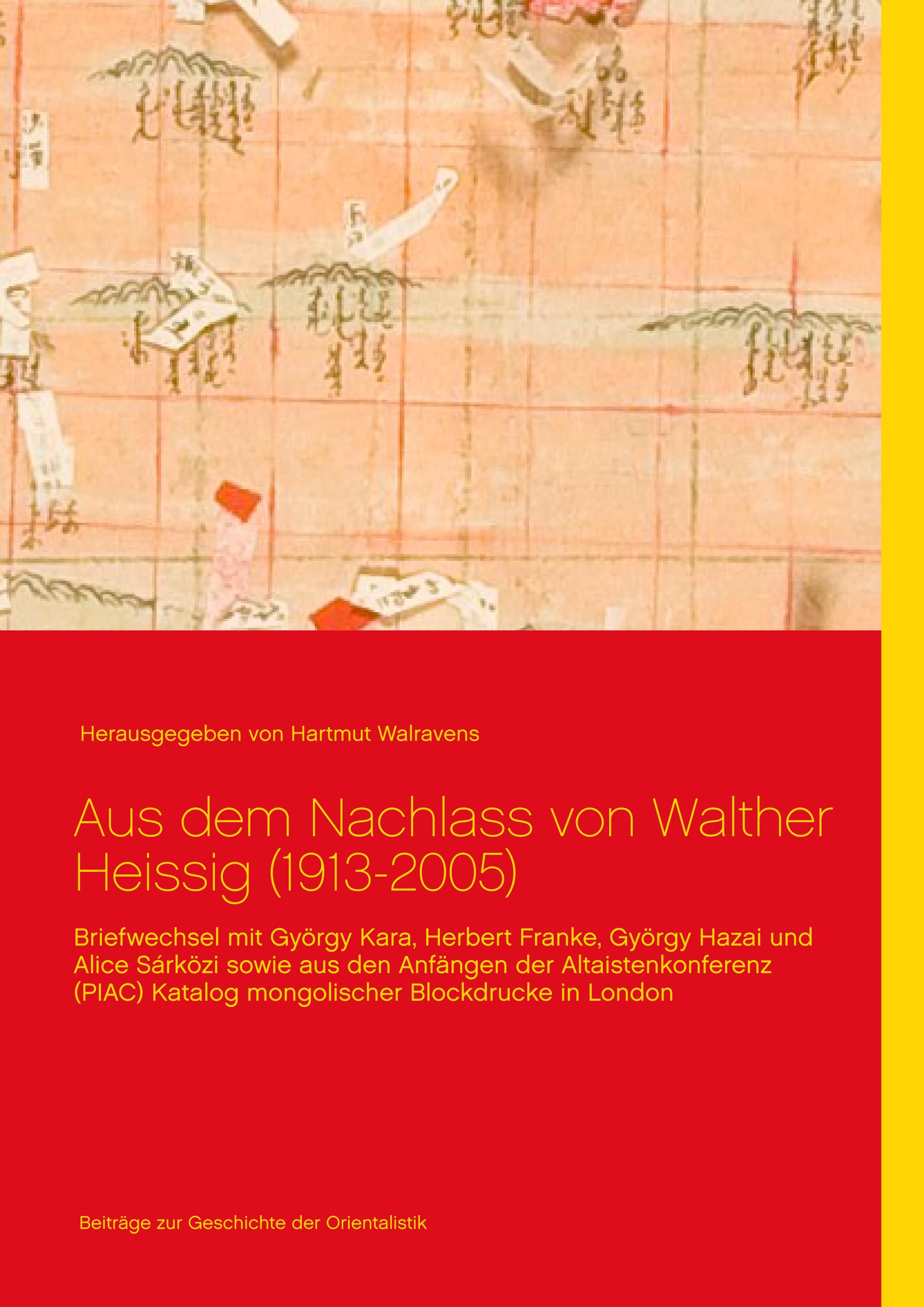 Vorderes Coverbild Aus dem Nachlass von Walther Heissig (1913-2005)