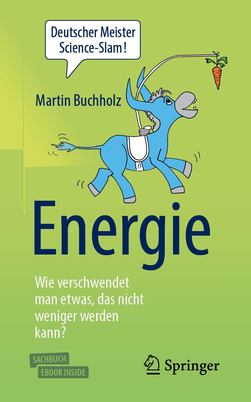 Vorderes Coverbild Energie - Wie verschwendet man etwas, das nicht weniger werden kann?