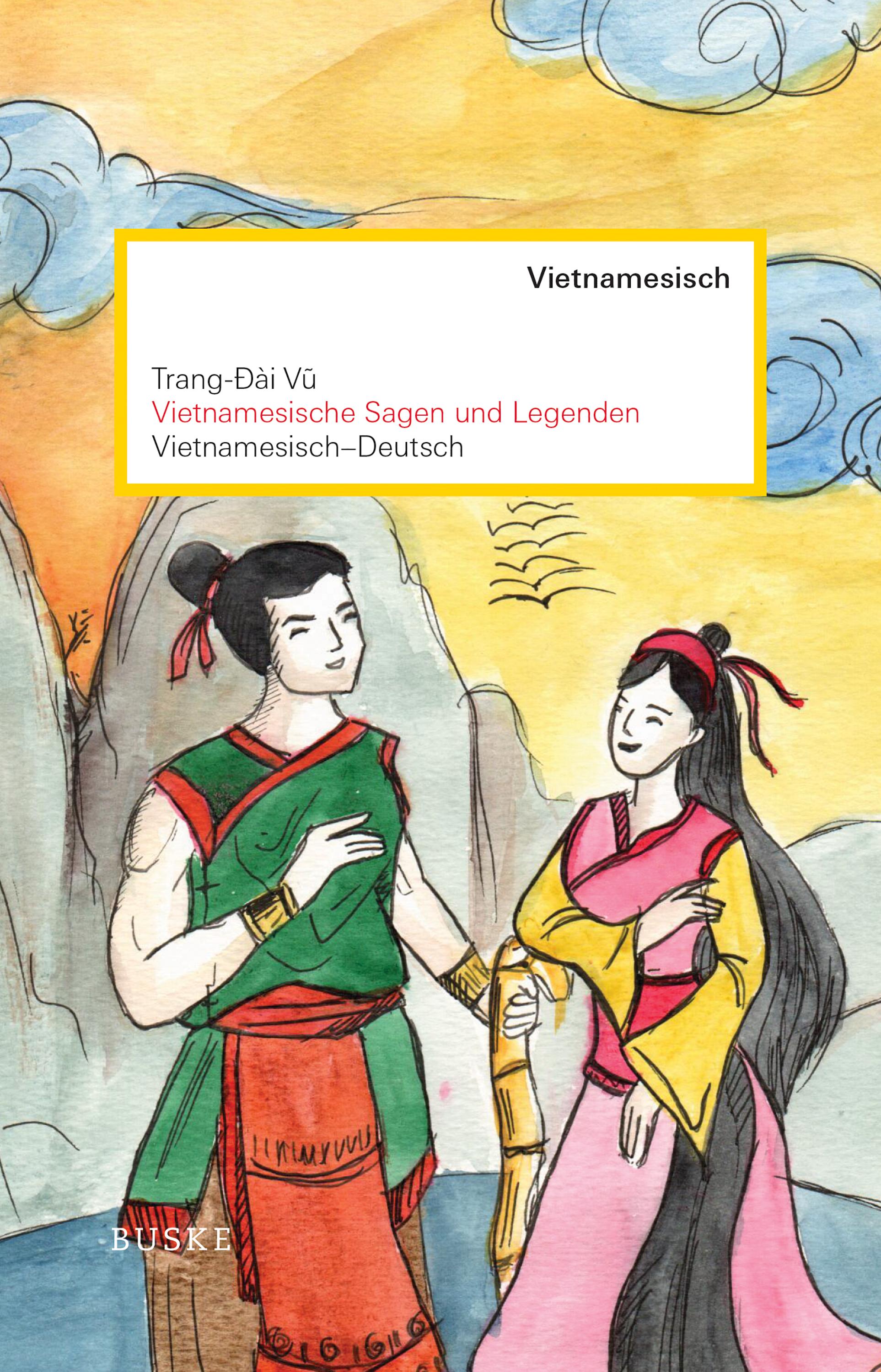 Vorderes Coverbild Vietnamesische Sagen und Legenden