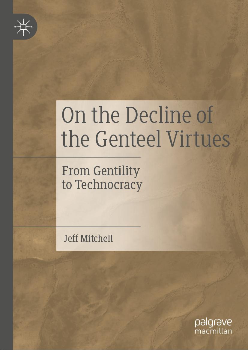 Vorderes Coverbild On the Decline of the Genteel Virtues
