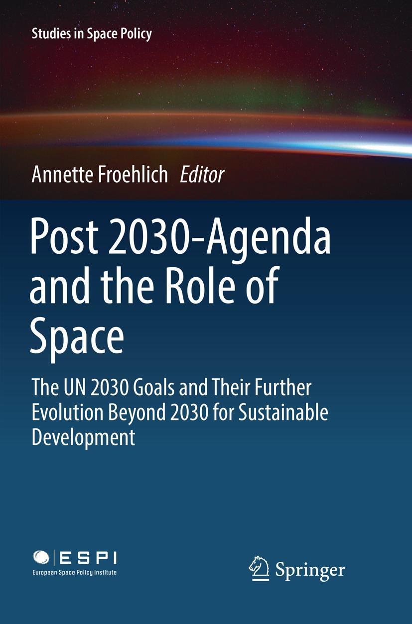 Vorderes Coverbild Post 2030-Agenda and the Role of Space