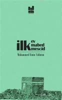 Vorderes Coverbild Ilk Ev, Ilk Mabed, Ilk Mescid