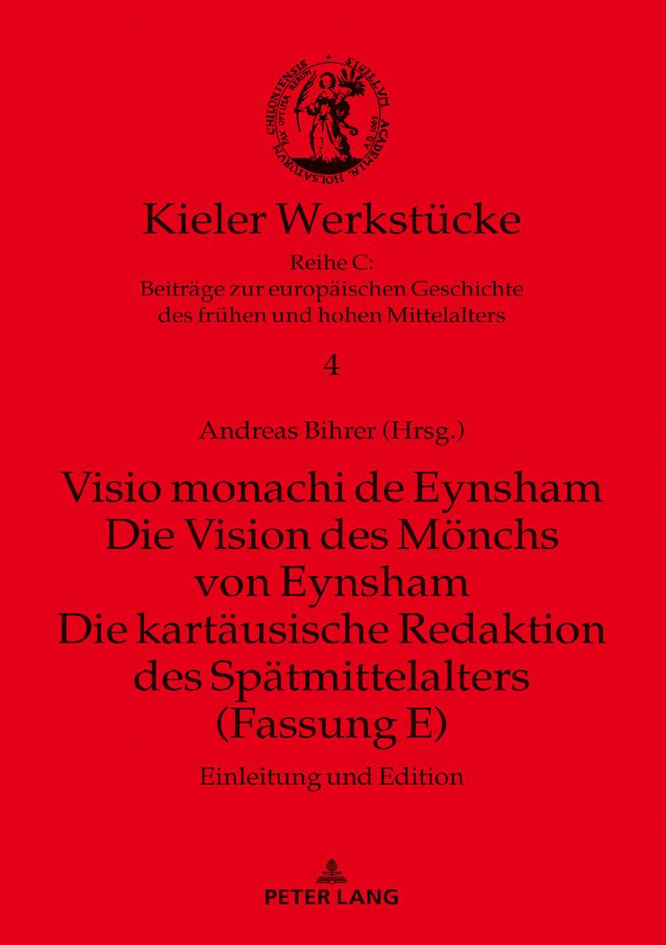 Vorderes Coverbild Visio monachi de Eynsham. Die Vision des Mönchs von Eynsham. Die kartäusische Redaktion des Spätmittelalters (Fassung E)