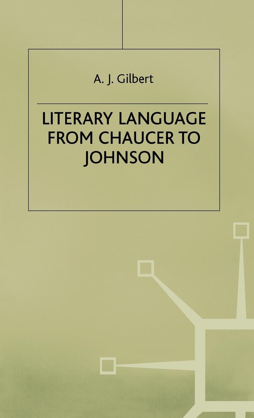 Vorderes Coverbild Literary Language from Chaucer to Johnson