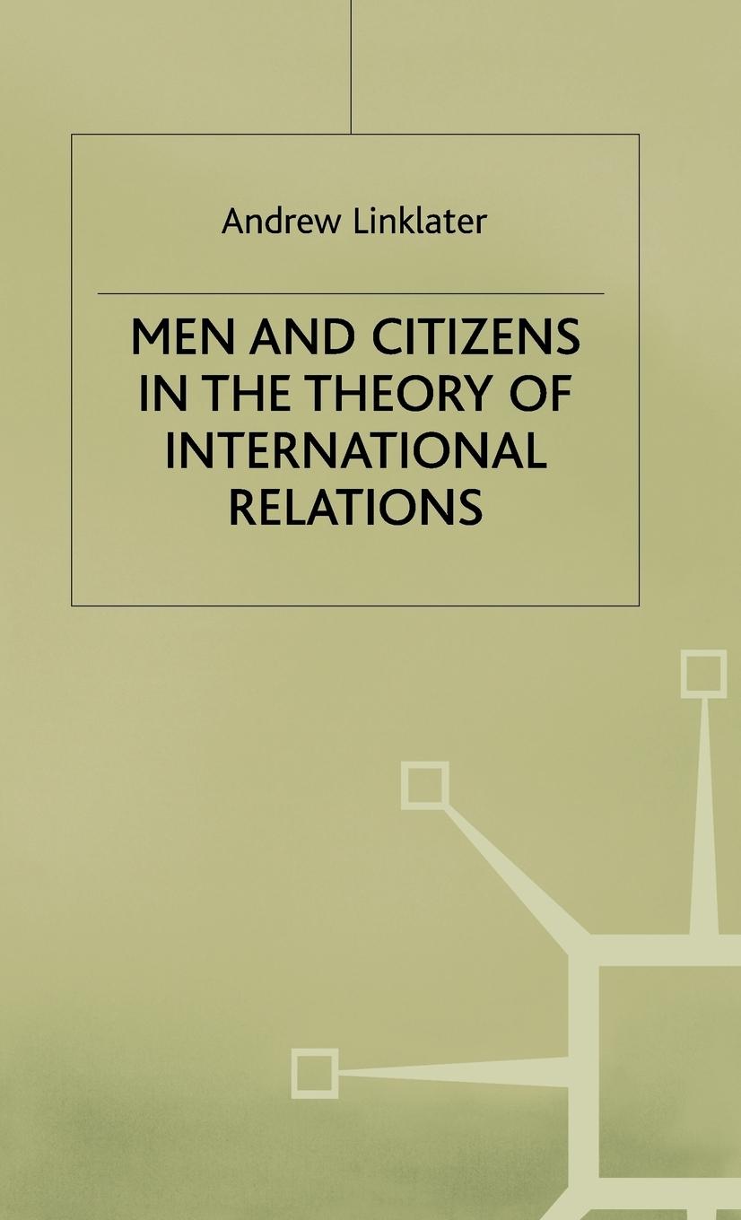 Vorderes Coverbild Men and Citizens in the Theory of International Relations