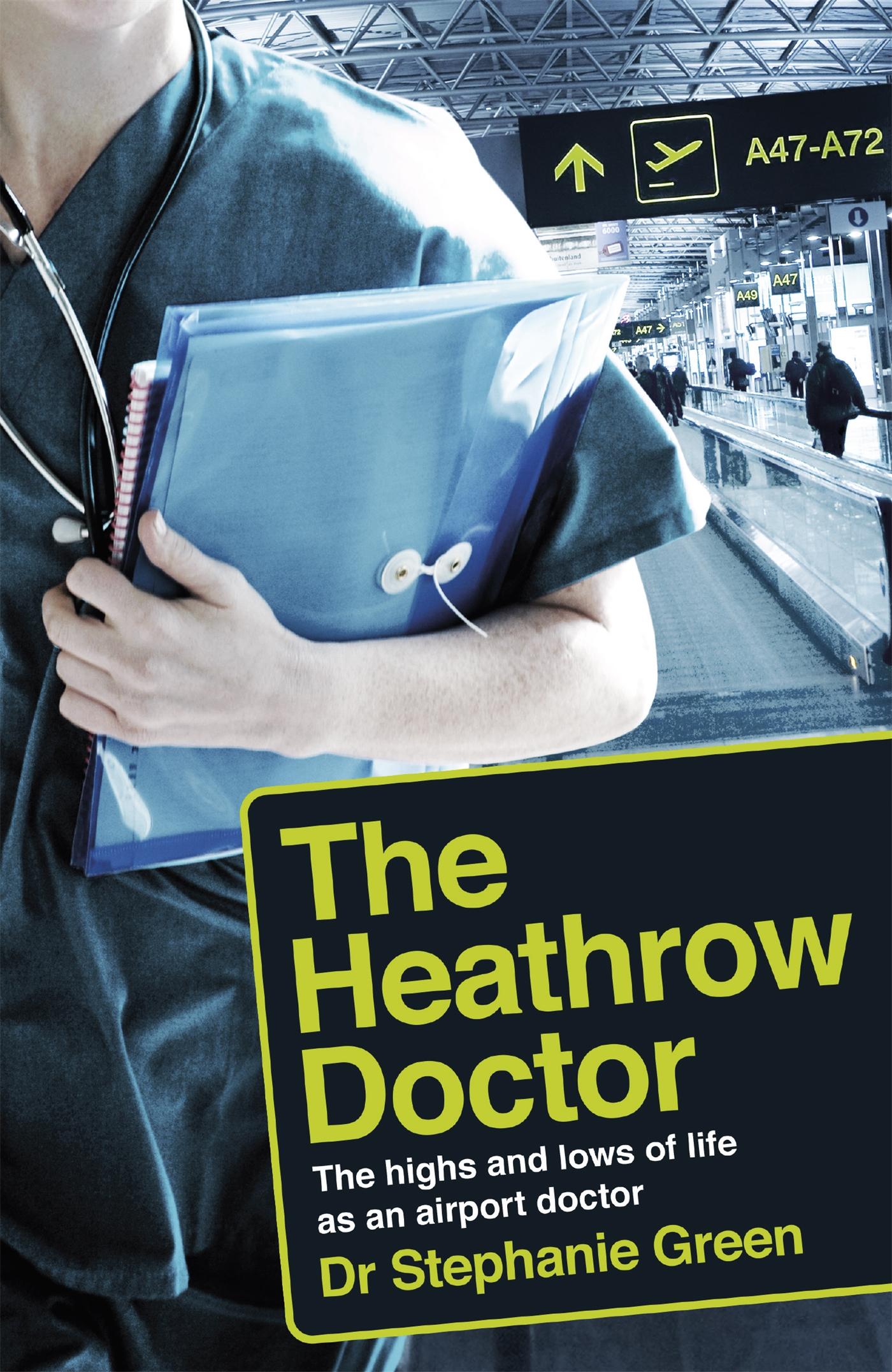 Vorderes Coverbild The Heathrow Doctor