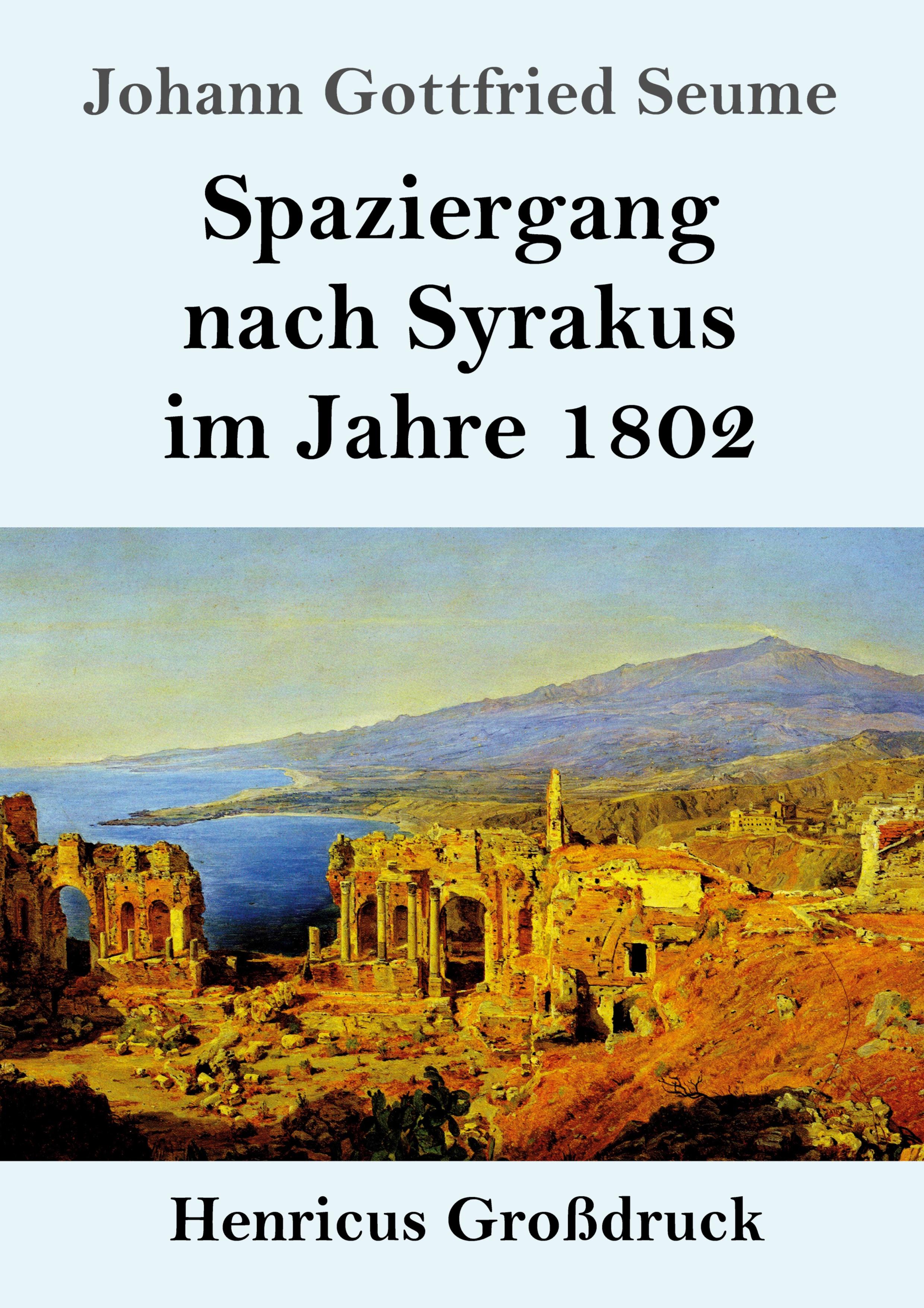 Vorderes Coverbild Spaziergang nach Syrakus im Jahre 1802 (Großdruck)