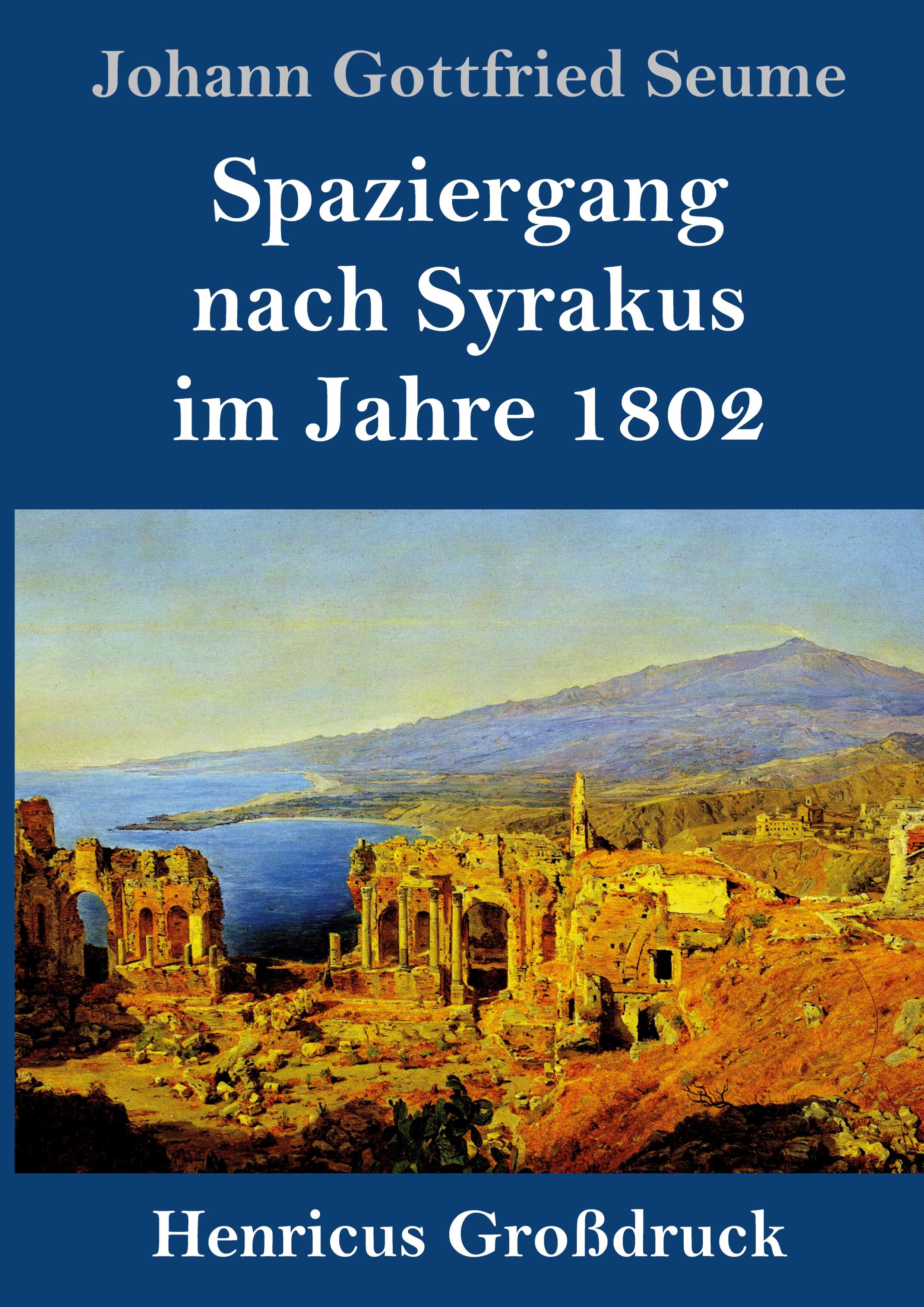 Vorderes Coverbild Spaziergang nach Syrakus im Jahre 1802 (Großdruck)