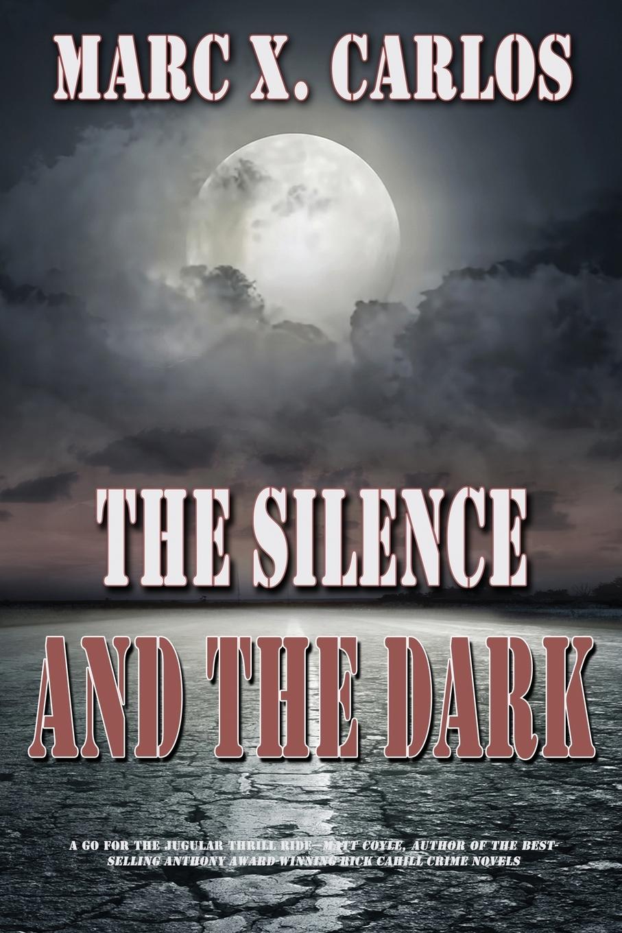 Vorderes Coverbild The Silence and the Dark