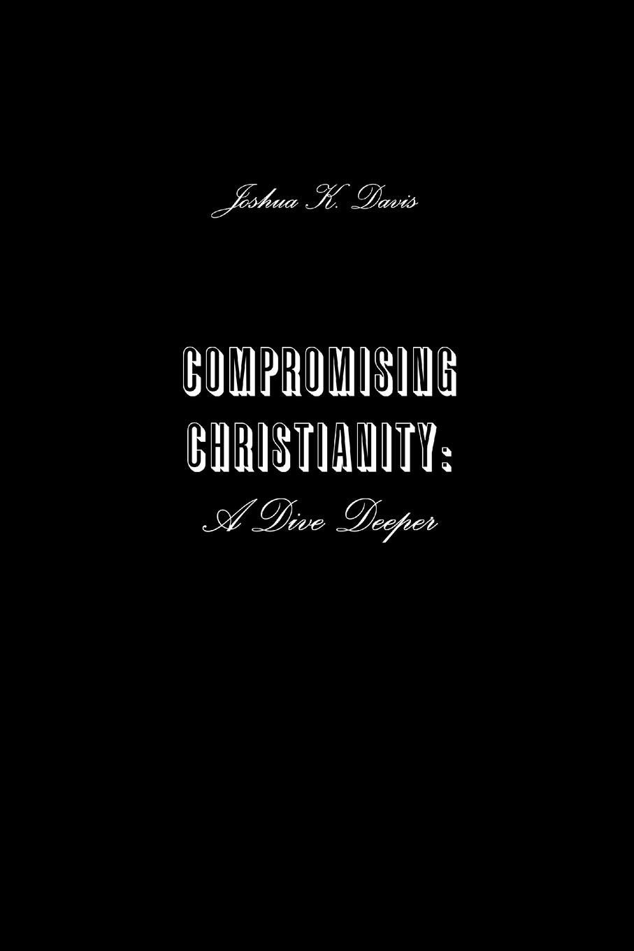 Vorderes Coverbild Compromising Christianity