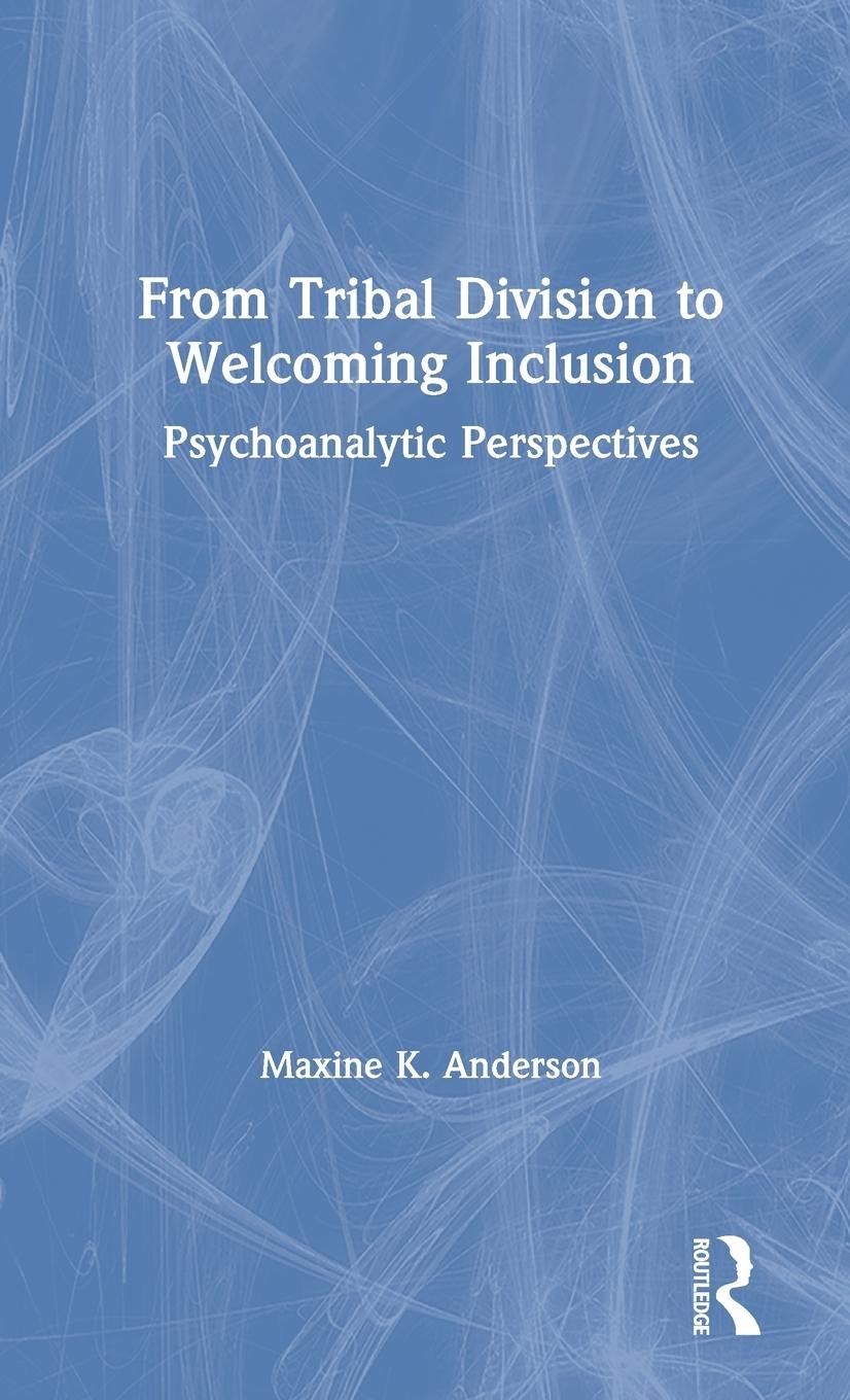 Vorderes Coverbild From Tribal Division to Welcoming Inclusion