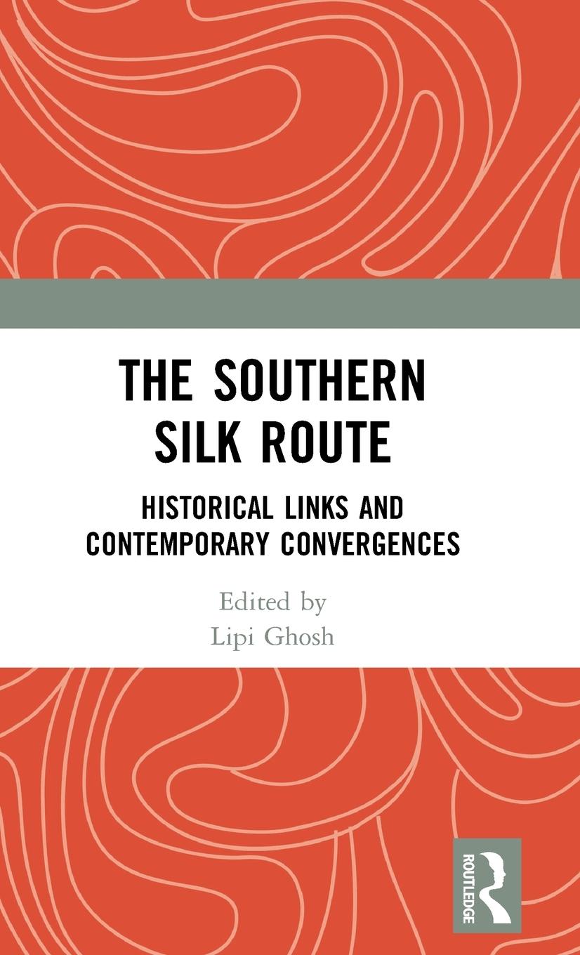 Vorderes Coverbild The Southern Silk Route
